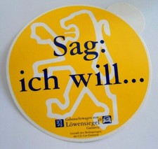 Werbe-Aufkleber Peugeot Sag : ich will ... Gebrauchtwagen Löwe 80er