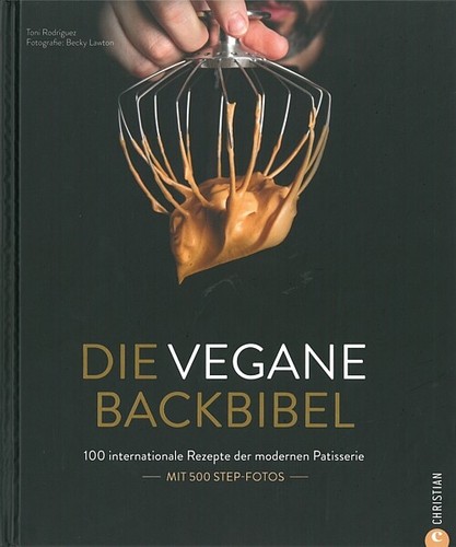 Die vegane backbibel 100 - vegane,