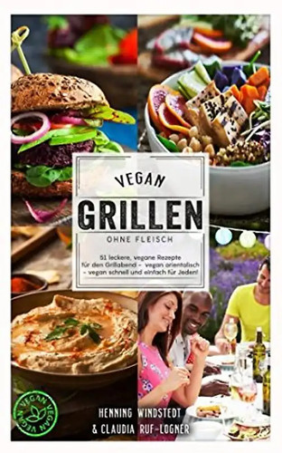 Vegan grillen ohne - vegan,