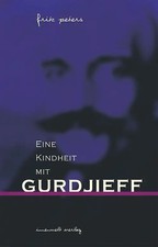 Eine Kindheit mit Gurdjieff
