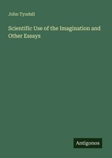 John Tyndall | Scientific Use