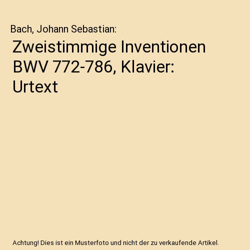 Zweistimmige inventionen bwv - zweistimmige,