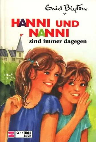 Hanni und nanni - und, immer