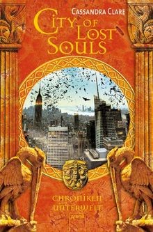 City lost souls chroniken - of, souls: