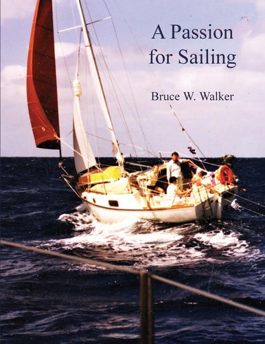 Passion for sailing bruce - for,