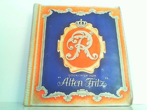 Geschichten vom alten fritz - alten,