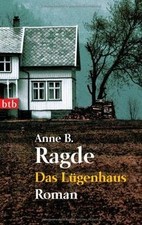 Das Lügenhaus  von Anne B