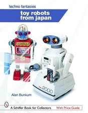Toy Robots from Japan: Techno