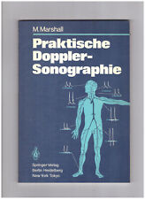 Praktische Doppler-Sonographie. Marshall, Markward: