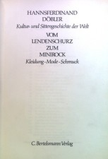 Vom Lendenschurz zum Minirock