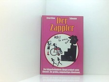 Der Zappler. Der körperbehinderte Jürgen erobert seine Umwelt d. körperbehindert