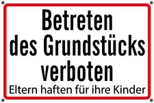 BETRETEN DES GRUNDSTÜCKS VERBOTEN Schild / Aufkleber, Warnung, Haftung, Hinweis