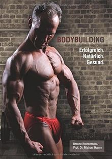 Bodybuilding erfolgreich - bodybuilding.,