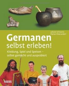 Germanen selbst erleben