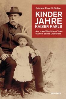 Kinderjahre kaiser karls - kinderjahre,