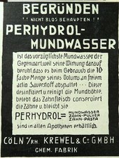 Perhydrol-Mundwasser Zahnpulver Chemische Fabrik Krewel & Co Cöln Reklame 1913