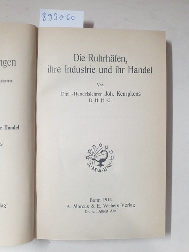 Die ruhrhäfen ihre industrie - die,