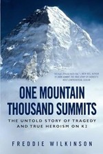 One Mountain Thousand Summits: The Untold Story of Tr... | Book | condition good