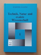 Technik, Natur und exakte