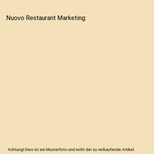 Nuovo Restaurant Marketing