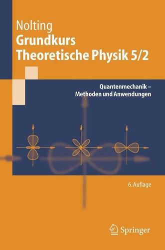 Grundkurs theoretische physik - grundkurs,