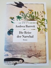 Die Reise der Narwhal von Andrea Barrett (2021, Taschenbuch)