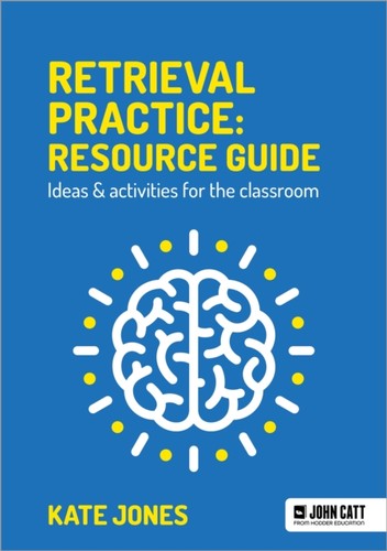 Retrieval practice resource - retrieval, practice: