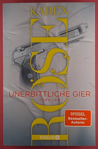 Unerbittliche gier von karen - "unerbittliche, gier"