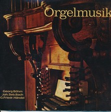Orgelmusik - Bach / Händel -