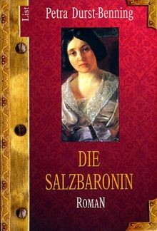 Die salzbaronin von - ,