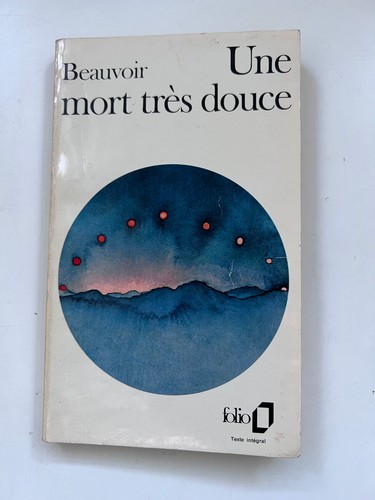 Une mort très - „, –