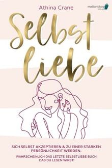 Selbstliebe sich selbst - sich,