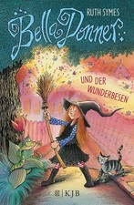 Bella Donner und der Wunderbesen ZUSTAND SEHR GUT