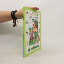 Mon grand livre de mots: A la