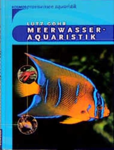Meerwasseraquaristik lutz gohr - meerwasseraquaristik,