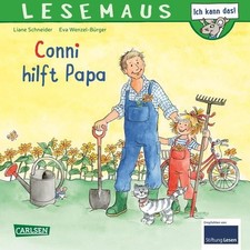 LESEMAUS 191: Conni hilft Papa (191): Das beliebte Bilderbuch jetzt auch als Les