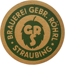 ALTER  BIERDECKEL Brauerei Gebr. Röhrl Straubing Bierfilze mit Impressum