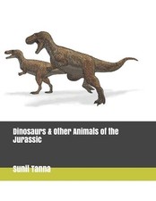 Sunil Tanna Dinosaurs & Other