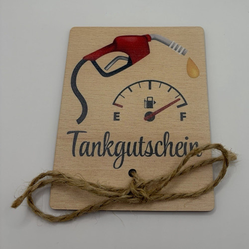 Holzschild tankgutschein - holzschild,
