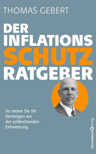 Der inflationsschutzratgeber - inflationsschutzratgeber, |