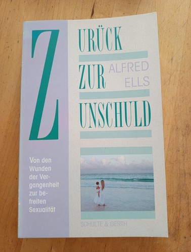 Zurück zur unschuld alfred - zur,