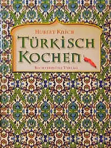 Türkisch kochen - türkisch,