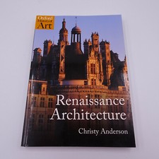 Renaissance Architecture Christy Anderson Buch Oxford History of Art