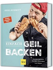 Axel Schmitt: Einfach geil