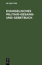 Evangelisches Militair-Gesang-