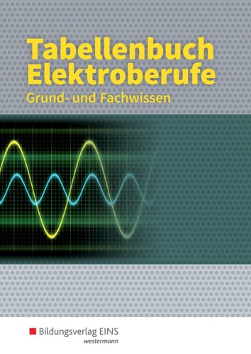 Tabellenbuch elektroberufe - tabellenbuch,