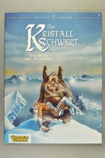 Das Kristallschwert: Bd. 3. Die Hand der Mangrove. Carlsen. 2002.