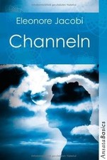 Channeln von Jacobi, Eleonore