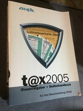 Buhl Tax 2005 Steuerratgeber + Bedienhandbuch - Für Ihre Steuererklärung 2004