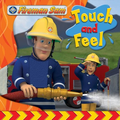 Fireman sam touch and feel - sam,